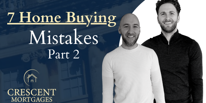 7 Common Mistakes when Buying a house - Part 2